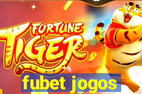 fubet jogos